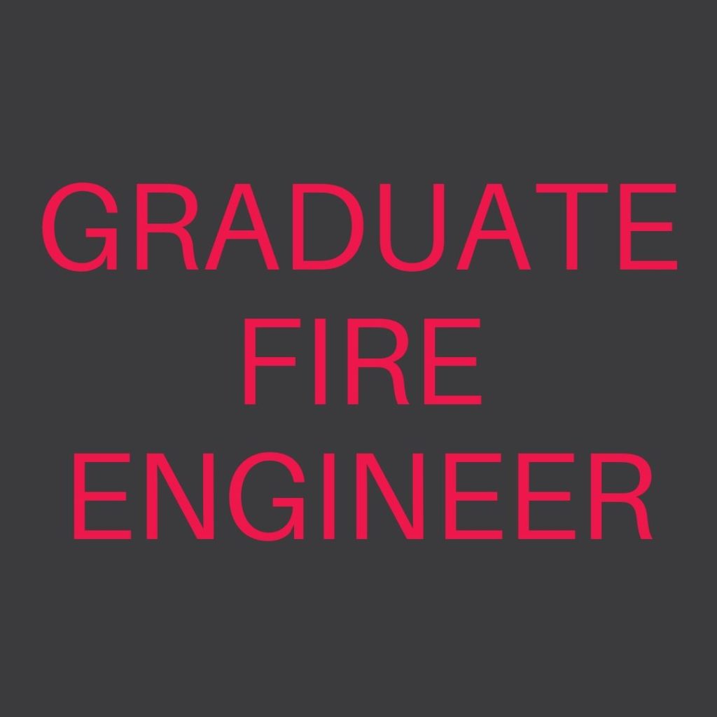 Graduate Fire Engineer